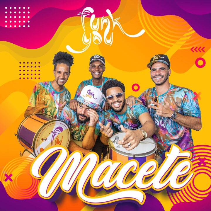 Foto de capa nova musica Macete - Bloco Funk You